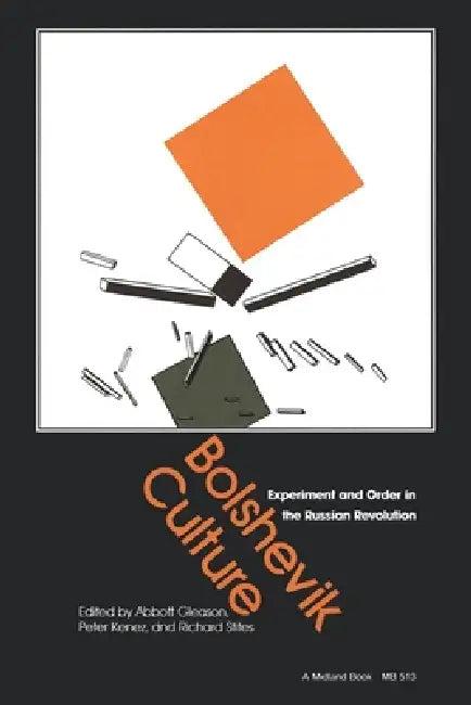 Bolshevik Culture (English, Abbott Gleason)