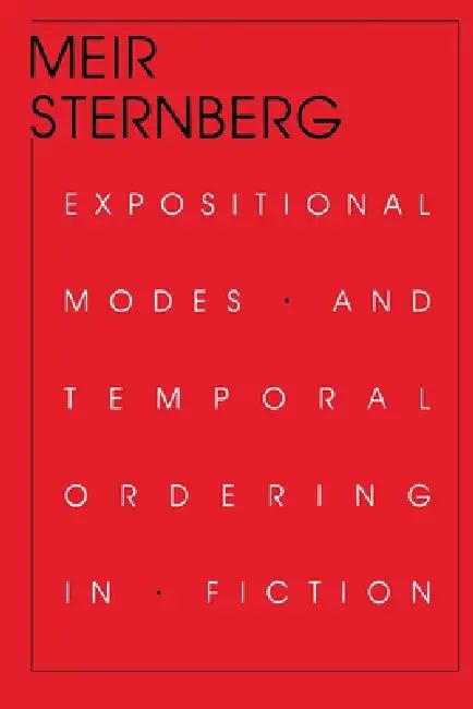 Expositional Modes and Temporal Ordering in Fiction (English, Meir Sternberg)