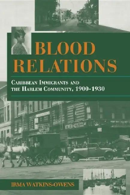 Blood Relations (English, Irma Watkins-Owens)