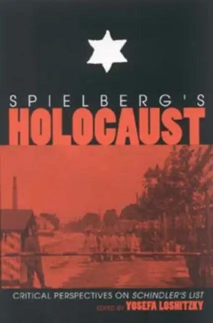 Spielberg S Holocaust (English, Yosefa Loshitzky)
