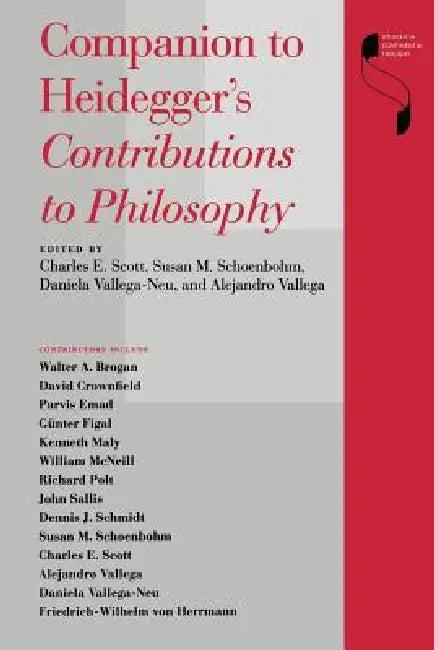 Companion to Heidegger's Contributions to Philosophy (English, Charles E. Scott | Susan Schoenbohm | Daniela Vallega-Neu)
