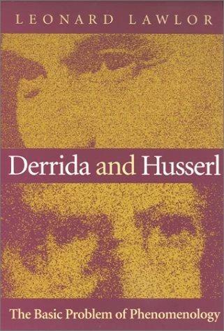 Derrida and Husserl (English, Leonard Lawlor)