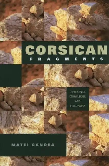 Corsican Fragments (English, Matei Candea)