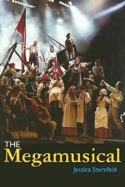 The Megamusical (English, Jessica Sternfeld)