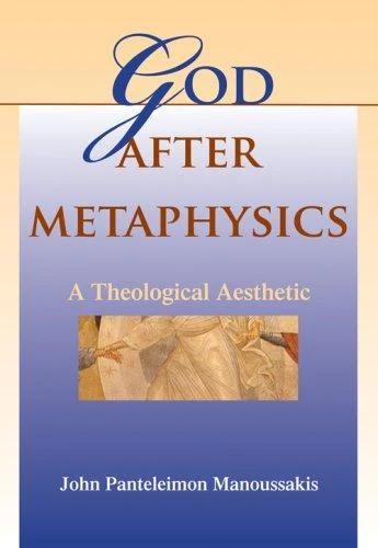 God After Metaphysics (English, John Panteleimon Manoussakis)