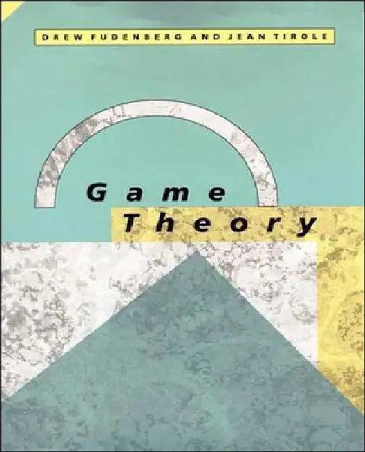 Game Theory (English, Drew Fudenberg | Jean Tirole)