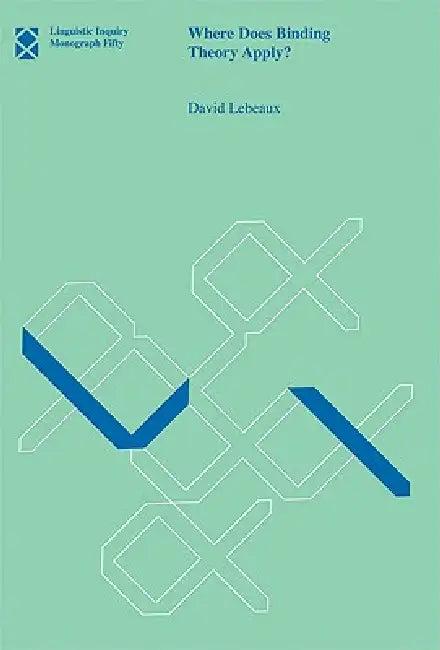 Where Does Binding Theory Apply? (English, David Lebeaux)