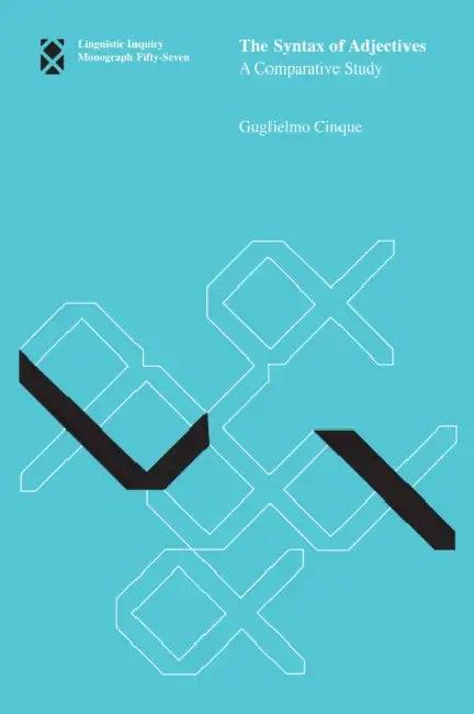 The Syntax of Adjectives (English, Guglielmo Cinque)
