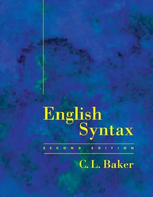 English Syntax, Second Edition (English, C. L. Baker)