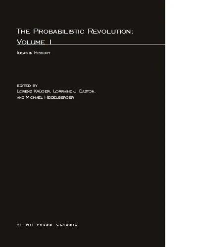 The Probabilistic Revolution, Volume 1 (English, Lorenz Kruger | Lorraine Daston | Michael Heidelberger)