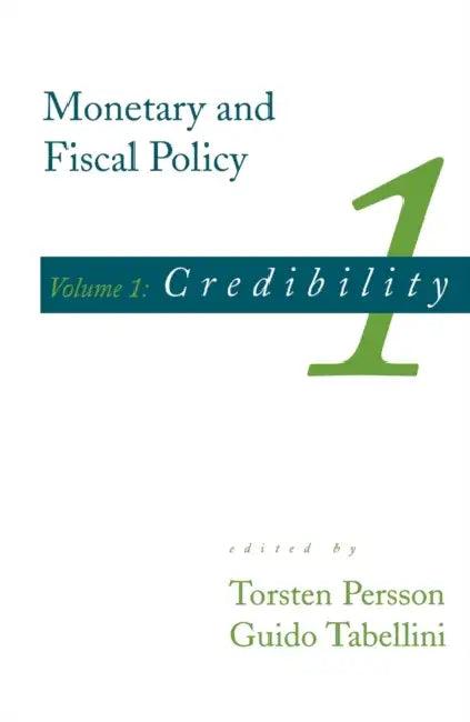 Monetary and Fiscal Policy, Volume 1 (English, Torsten Persson | Guido Tabellini)