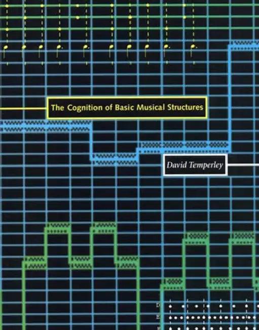 The Cognition of Basic Musical Structures (English, David Temperley)