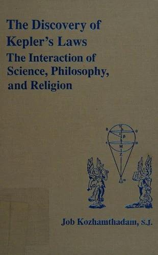 The Discovery of Kepler's Laws (English, Job Kozhamthadam)