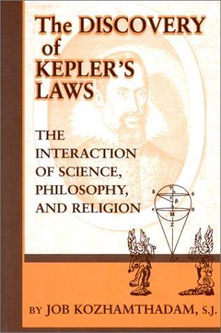 The Discovery of Kepler's Laws (English, Job Kozhamthadam)