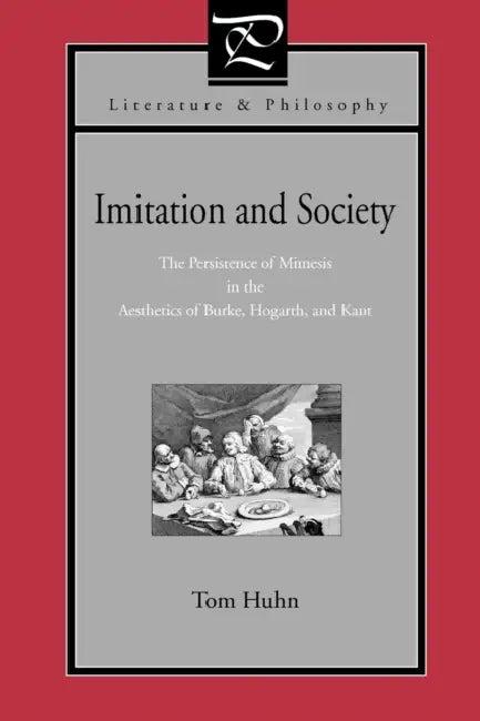 Imitation and Society (English, Tom Huhn)