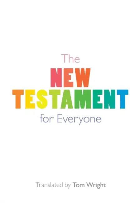 The New Testament for Everyone (English, Tom Wright)