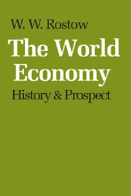 The World Economy (English, W. W. Rostow)