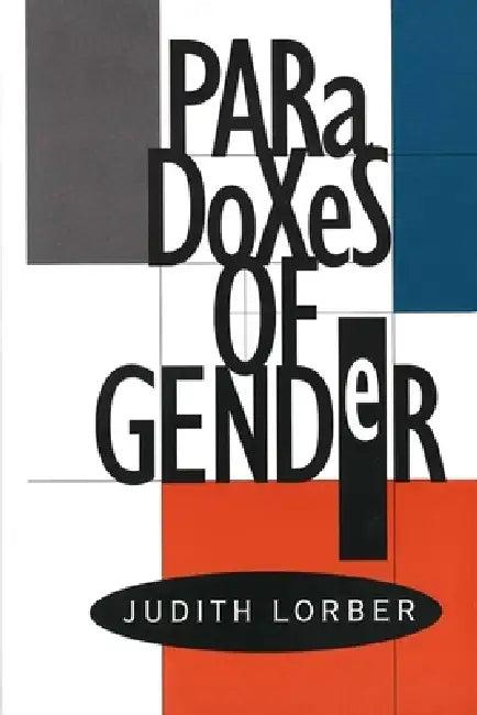 Paradoxes of Gender (English, Judith Lorber)