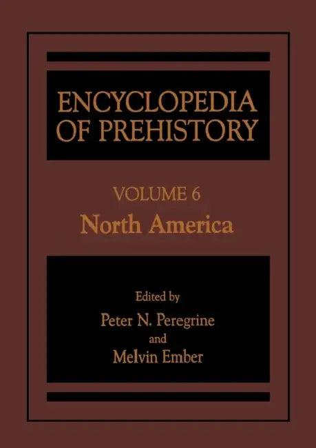 Encyclopedia of Prehistory (English, Peter N. Peregrine | Melvin Ember)