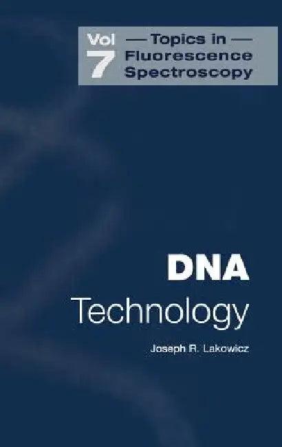 DNA Technology (English, Joseph R. Lakowicz)