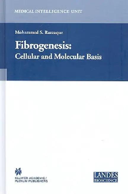 Fibrogenesis (English, Moshe S. Razzaque)