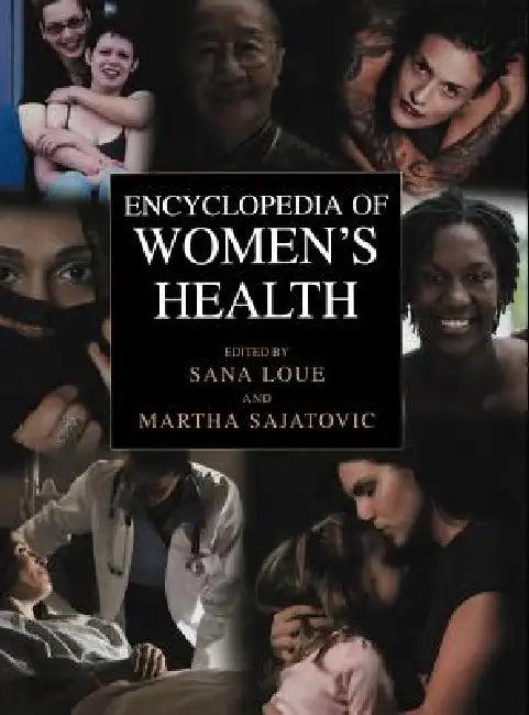 Encyclopedia of Women's Health (English, Sana Loue | Martha Sajatovic)