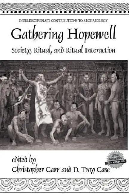 Gathering Hopewell (English, Christopher Carr | D. Troy Case)
