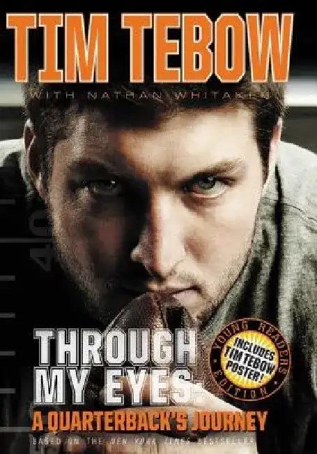 Through My Eyes (English, Tim Tebow | Nathan Whitaker)