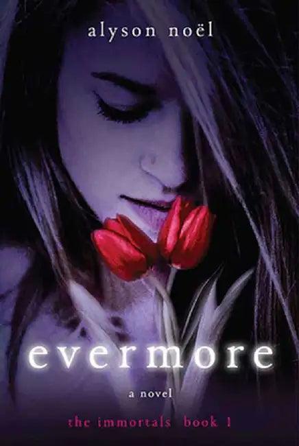 Evermore (English, Alyson Noel)