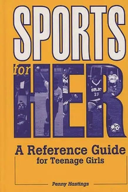 Sports for Her (English, Penny Hastings)