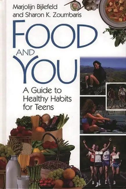 Food and You (English, Marjolijn Bijlefeld)
