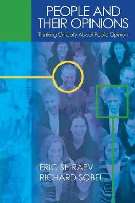 People and Their Opinions (English, Eric B. Shiraev | Richard Sobel)