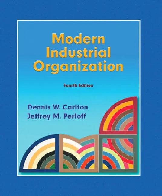 Modern Industrial Organization (English, Dennis Carlton | Jeffrey Perloff)