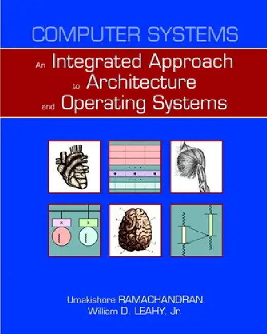 Computer Systems (English, Umakishore Ramachandran | William Leahy Jr)