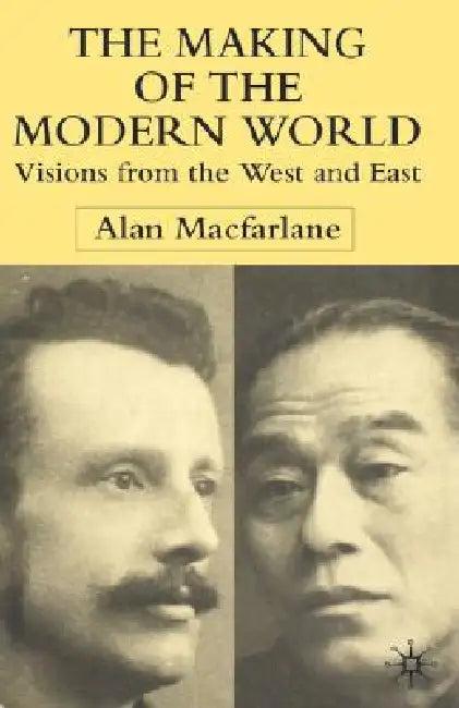 The Making of the Modern World (English, A. MacFarlane)