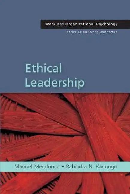 Ethical Leadership (English, Manuel Mendonca | Rabindra Nath Kanungo)