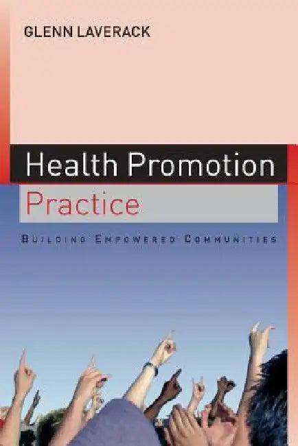 Health Promotion Practice (English, Glen Laverack)