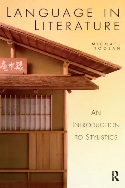 Language in Literature (English, Michael Toolan)