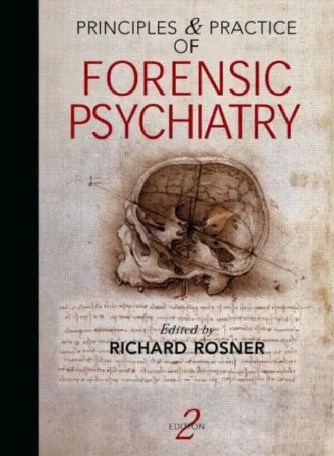Principles and Practice of Forensic Psychiatry (English, Rosner Richard)