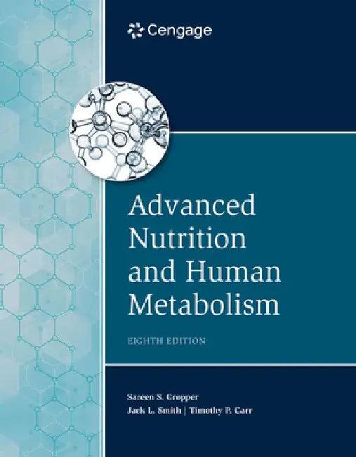Advanced Nutrition and Human Metabolism (English, Sareen S. Gropper)