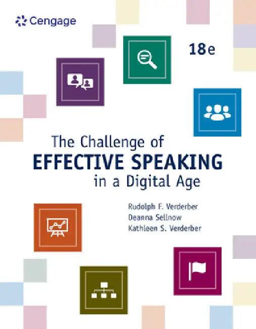 The Challenge of Effective Speaking in a Digital Age (English, Rudolph Verderber | Kathleen Verderber | Deanna Sellnow)