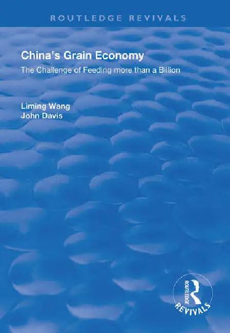 China's Grain Economy (English, Wang Liming | John Davis)