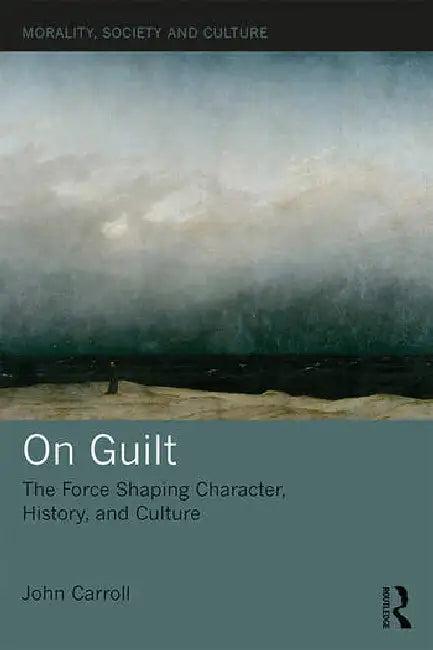 On Guilt (English, Carroll John)