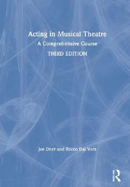 Acting in Musical Theatre (English, Deer Joe | Rocco Dal Vera)