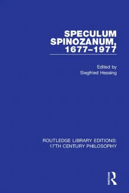 Speculum Spinozanum, 1677-1977 (English, Hessing Siegfried)