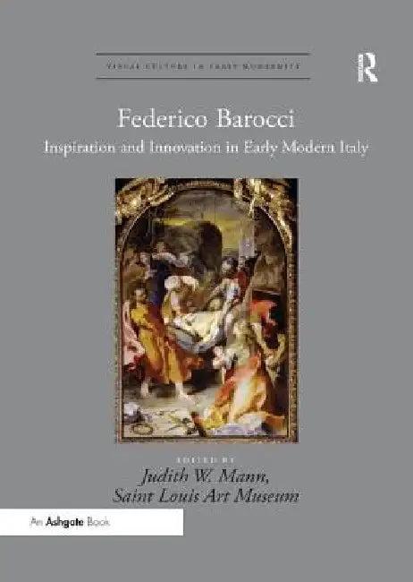 Federico Barocci (English, Judith W. Mann)