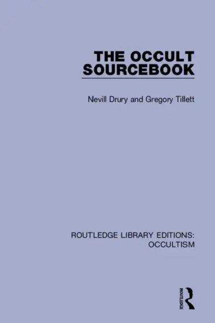 The Occult Sourcebook (English, Drury Nevill | Gregory Tillett)