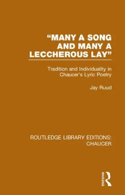 Many a Song and Many a Leccherous Lay (English, Ruud Jay)