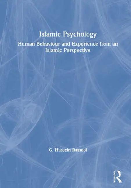 Islamic Psychology (English, Rassool G. Hussein)