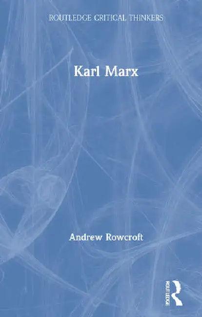 Karl Marx (English, Rowcroft Andrew)